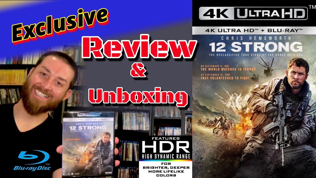 12 Strong 4K UltraHD Blu Ray Review & Unboxing / The Declassified True Story of the Horse Soldiers