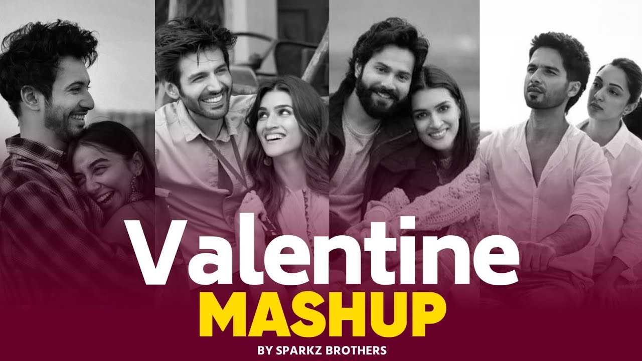 Valentine Mashup 2026 | Best Of Arijit Singh | Best Romantic Songs | SparkZ Brothers 