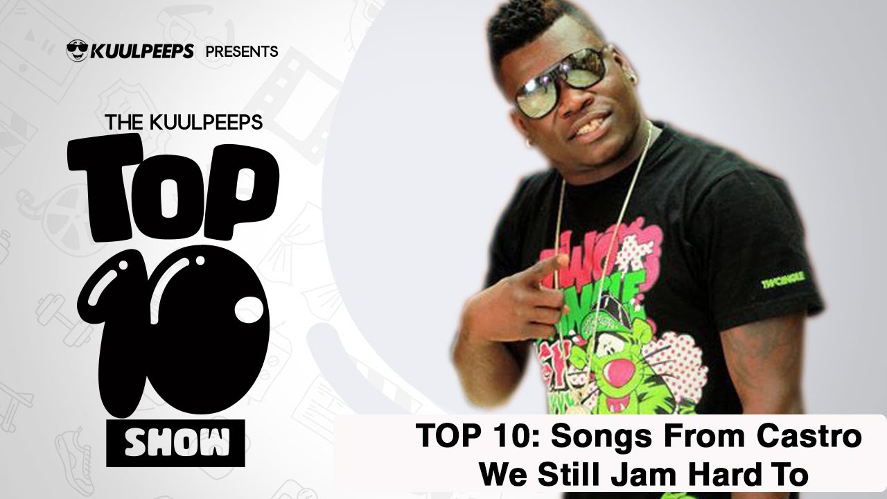 TOP 10: Songs From Castro We Still Jam Hard To