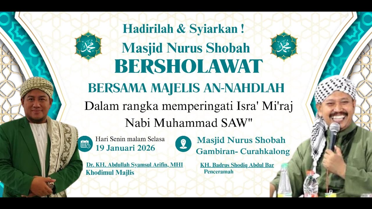 🔴MASJID NURUS SHOBAH BERSHOLAWAT BERSAMA MAJELIS TA'LIM DZIKIR & SHOLAWAT AN-NAHDLAH JEMBER