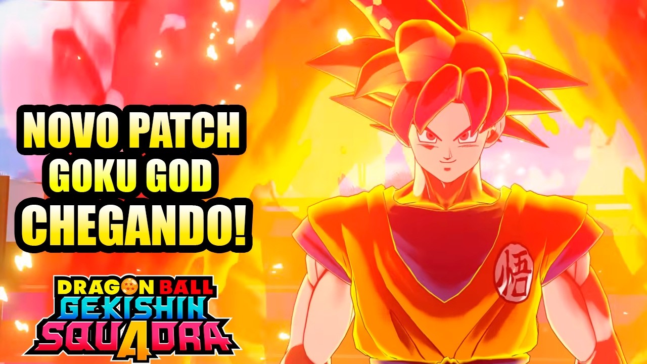 🚨GOKU GOD CHEGOU E O MAIOR PATCH DE TODOS! Só brotem :) (Gekishin Squadra)🚨