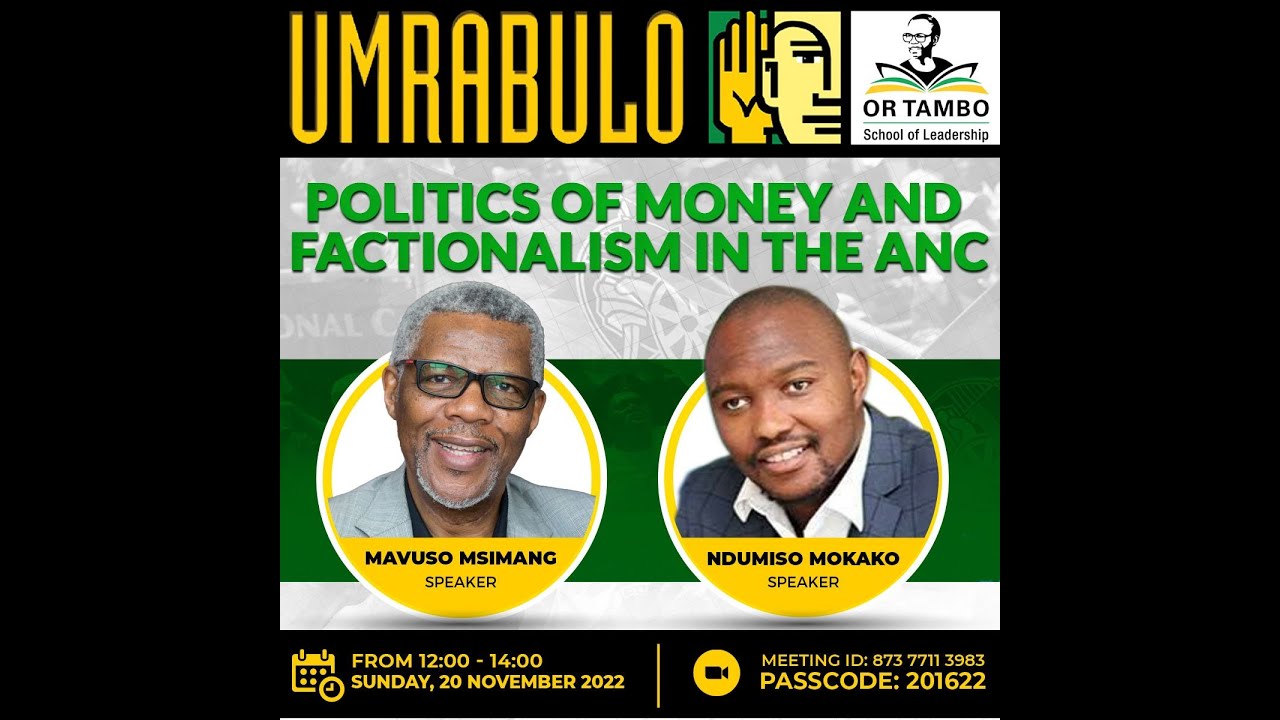 UMRABULO DIALOGUE: Politics of Money and Factionalism in ANC