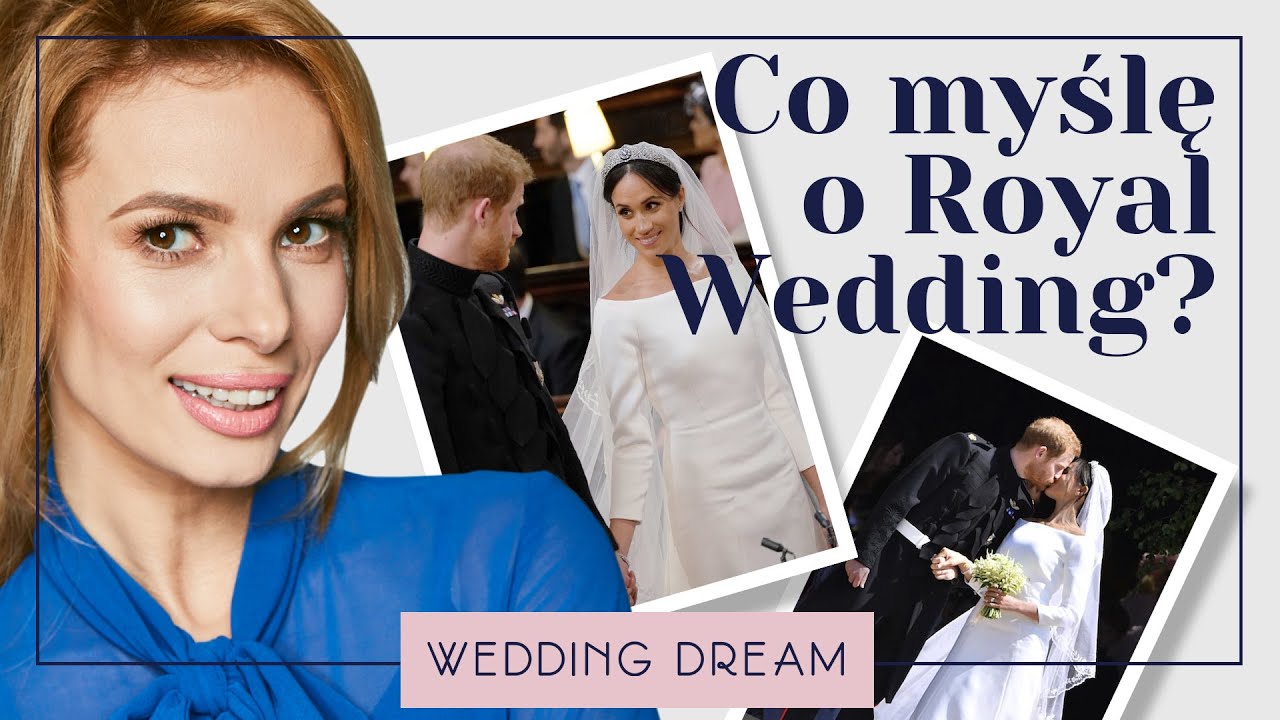 ROYAL WEDDING - szczerze o ślubie Harry'ego i Meghan!