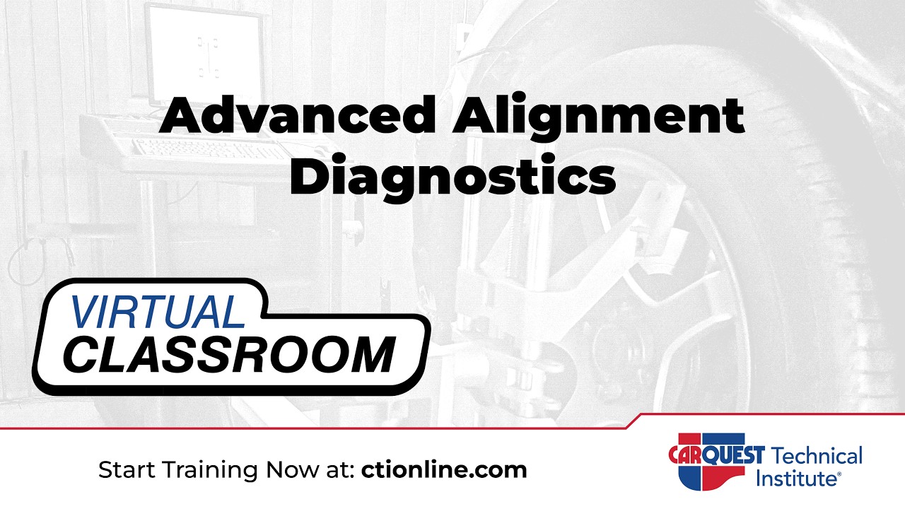 CTI Virtual Classroom - Advanced Alignment Diagnostics