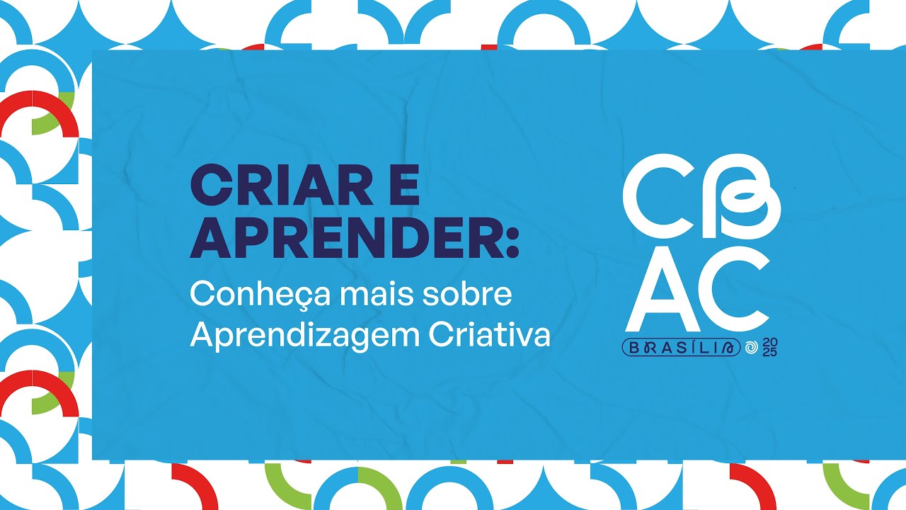 Aprendizagem Criativa: errar também é aprender