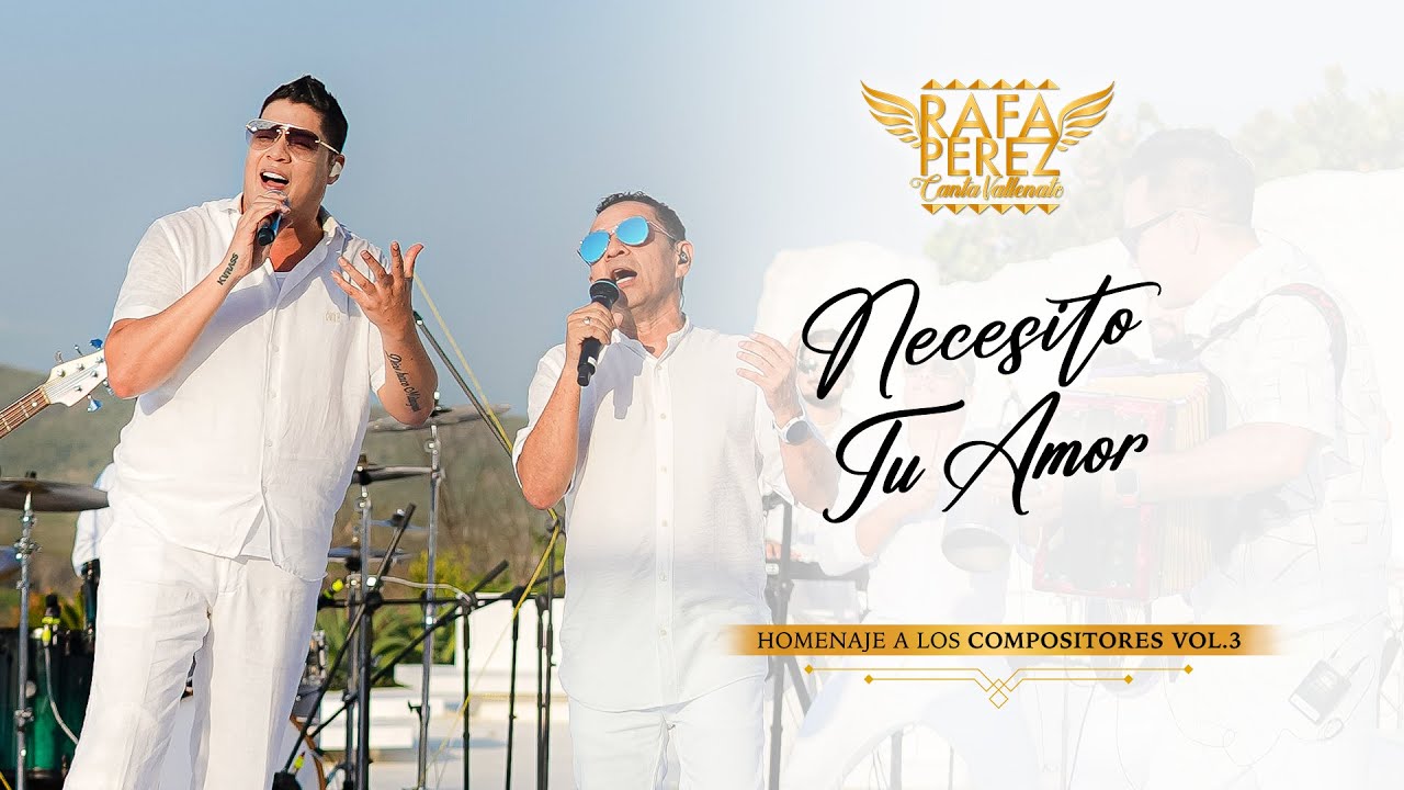 Rafa Pérez - Necesito Tu Amor ft. Jorge Valbuena (Video Oficial)