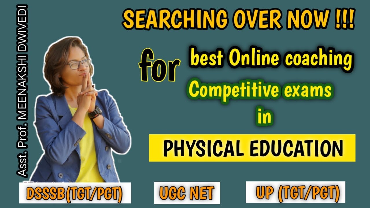 BEST PHYSICAL EDUCATION COMPETITIVE EXAMS COACHING (ALL COMPETITIVE EXAMS)