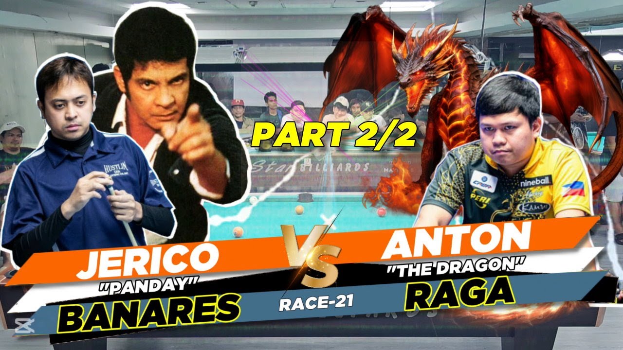 2/2 ANTON RAGA VS JERICO BANARES (RACE 21) KZ BILLIARDS BACLARAN