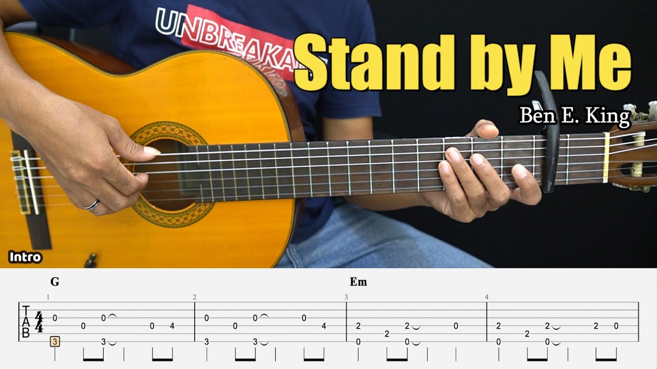 Stand By Me - Ben E. King - Fingerstyle Guitar Tutorial + TAB & Lyrics