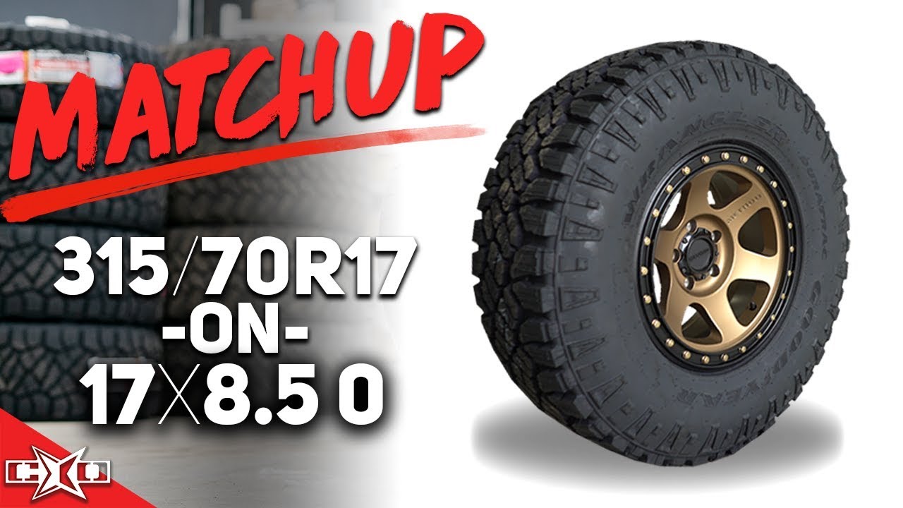 Custom Offsets Matchup: 315/70R17 on a 17x8.5