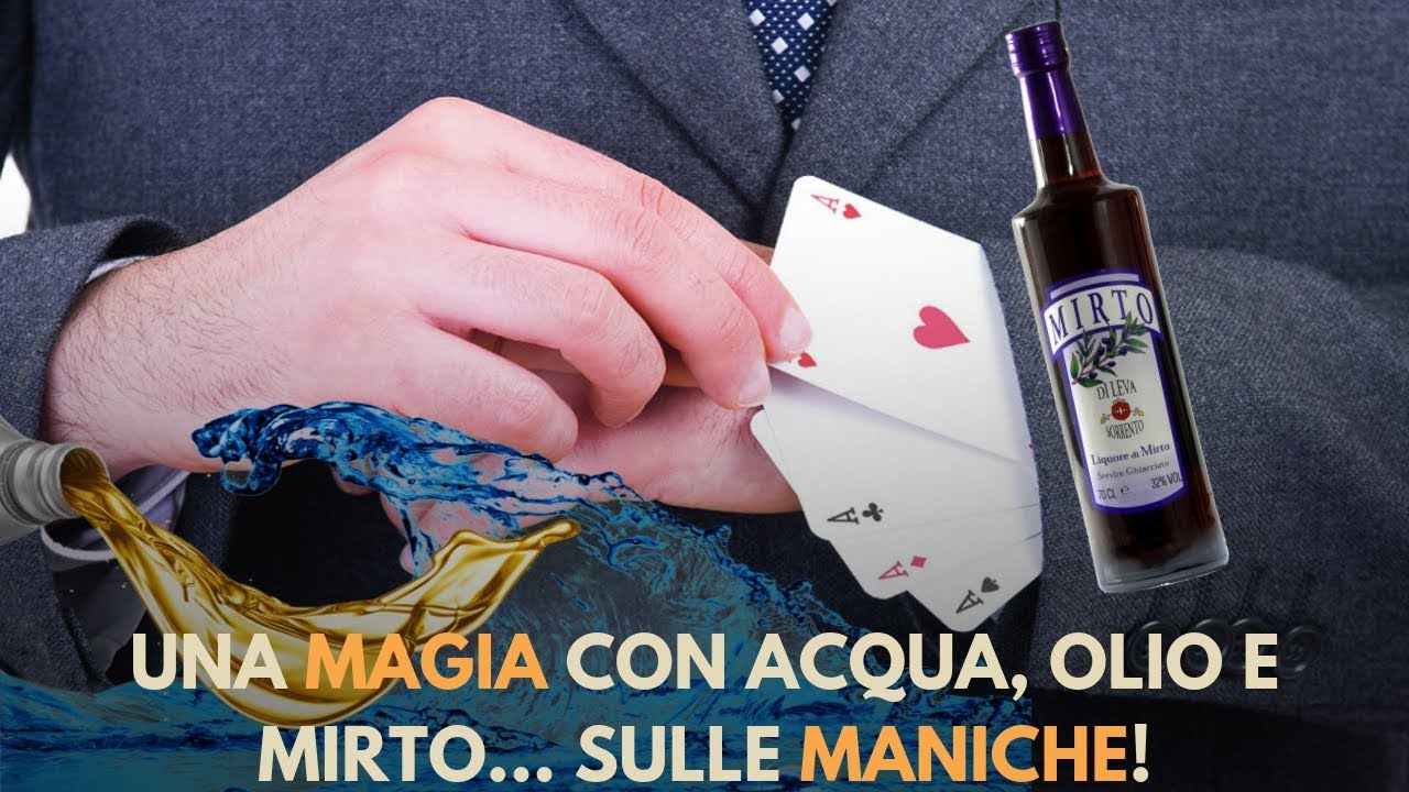 UNA MAGIA CON ACQUA, OLIO E MIRTO... SULLE MANICHE!