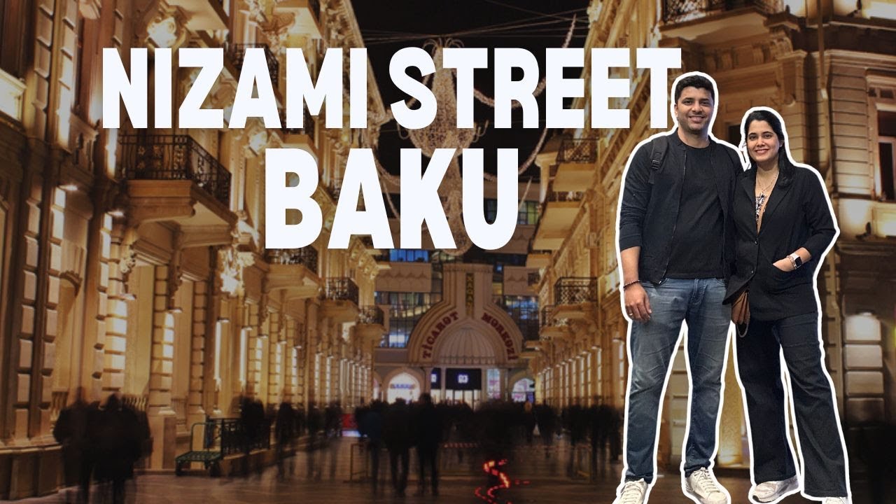 Exploring Nizami Street, Baku, Azerbaijan 😍 | Room Tour | Day 01 in Baku | The MaHi Way | Vlog #91