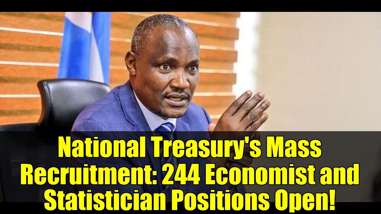 National Treasury's Mass Recruitment: 244 Economist and Statistician Positions Open!