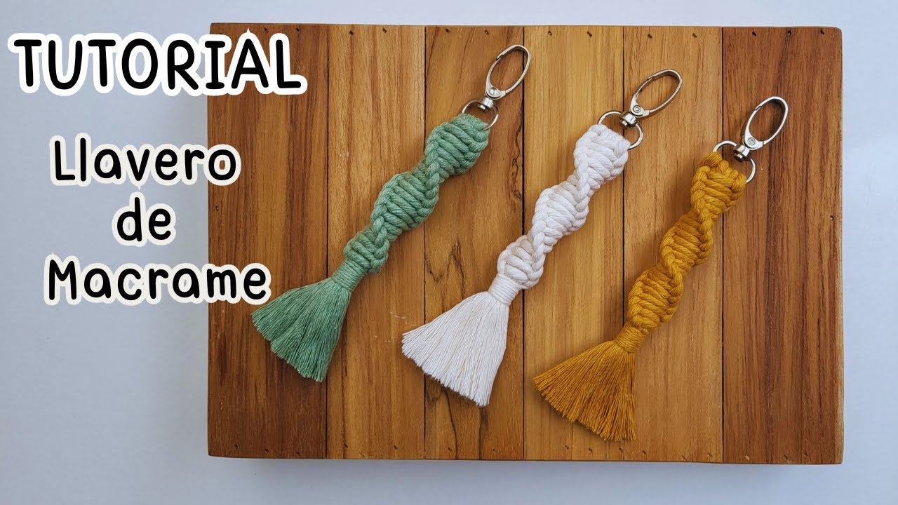 🔑DIY LLAVERO de MACRAME (paso a paso) para PRINCIPIANTES