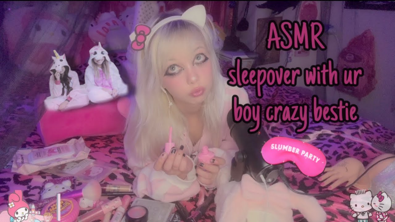 ASMR sleepover with your boy crazy bestie! (rambling + random chaotic triggers)