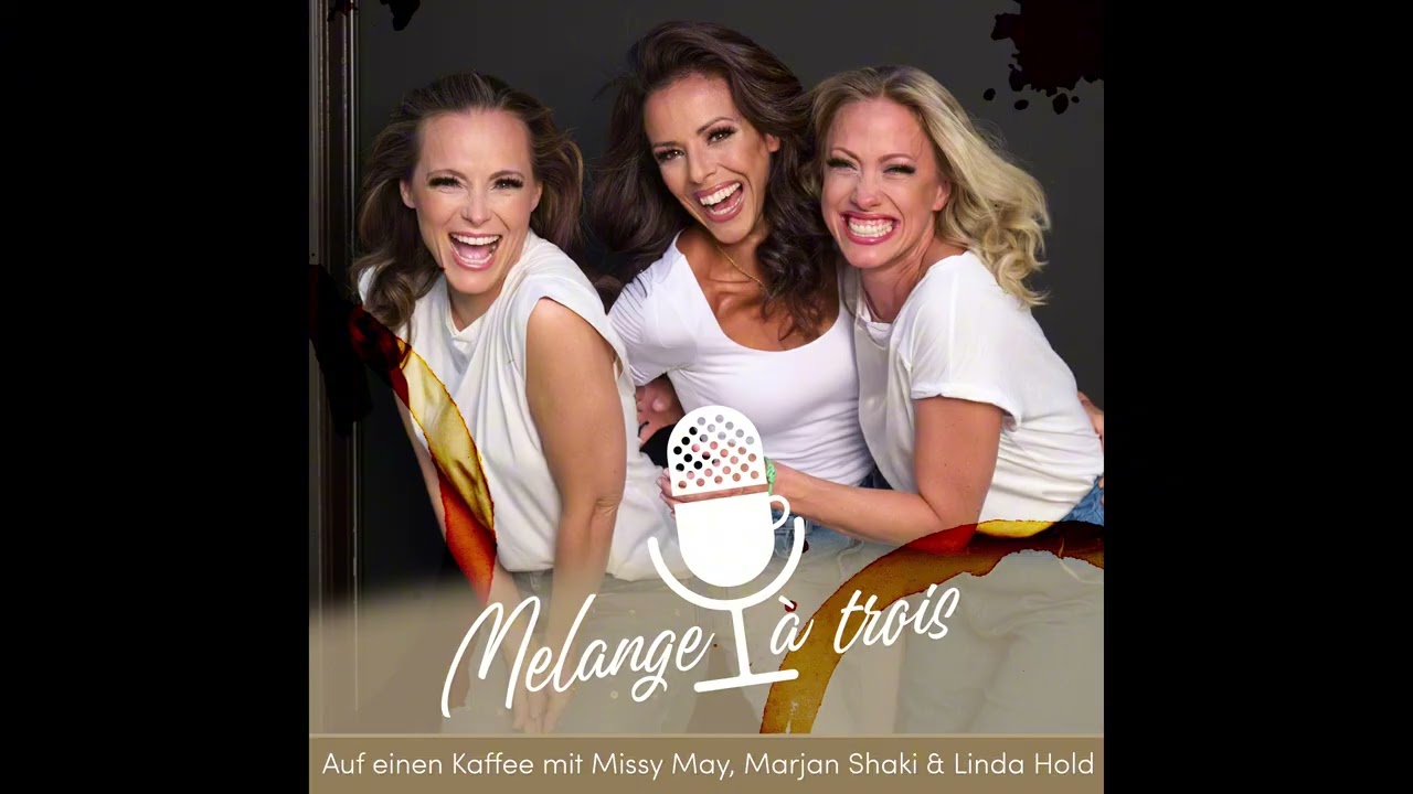 Melange à trois I Folge 55 I Ich hab mich 100x bedankt, weil ich weiß, was es heißt