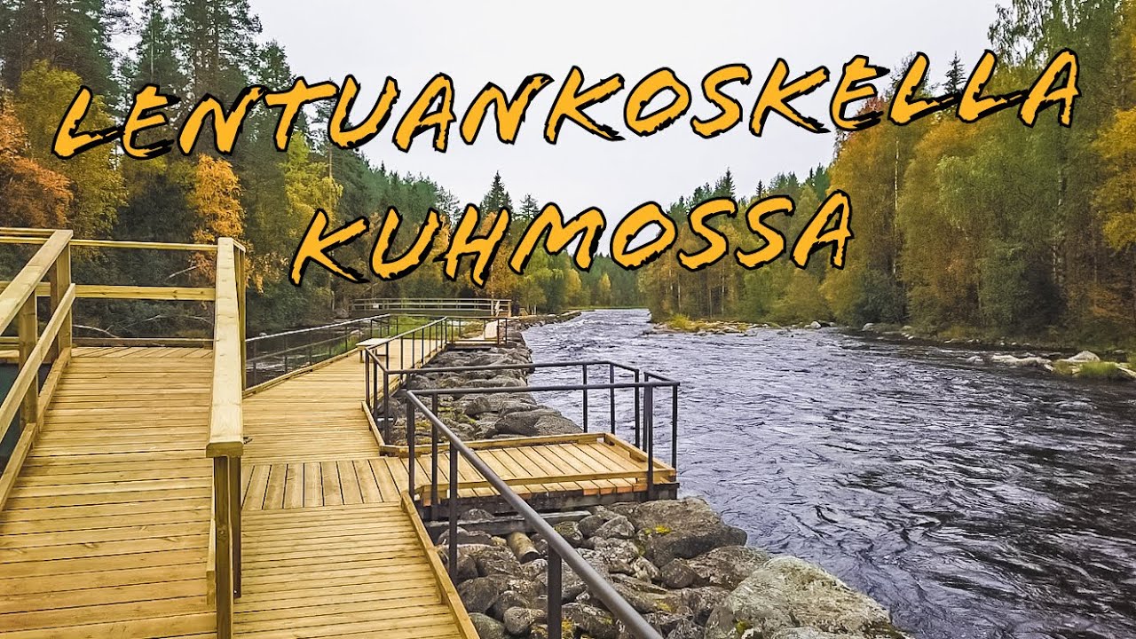 LENTUANKOSKELLA KUHMOSSA