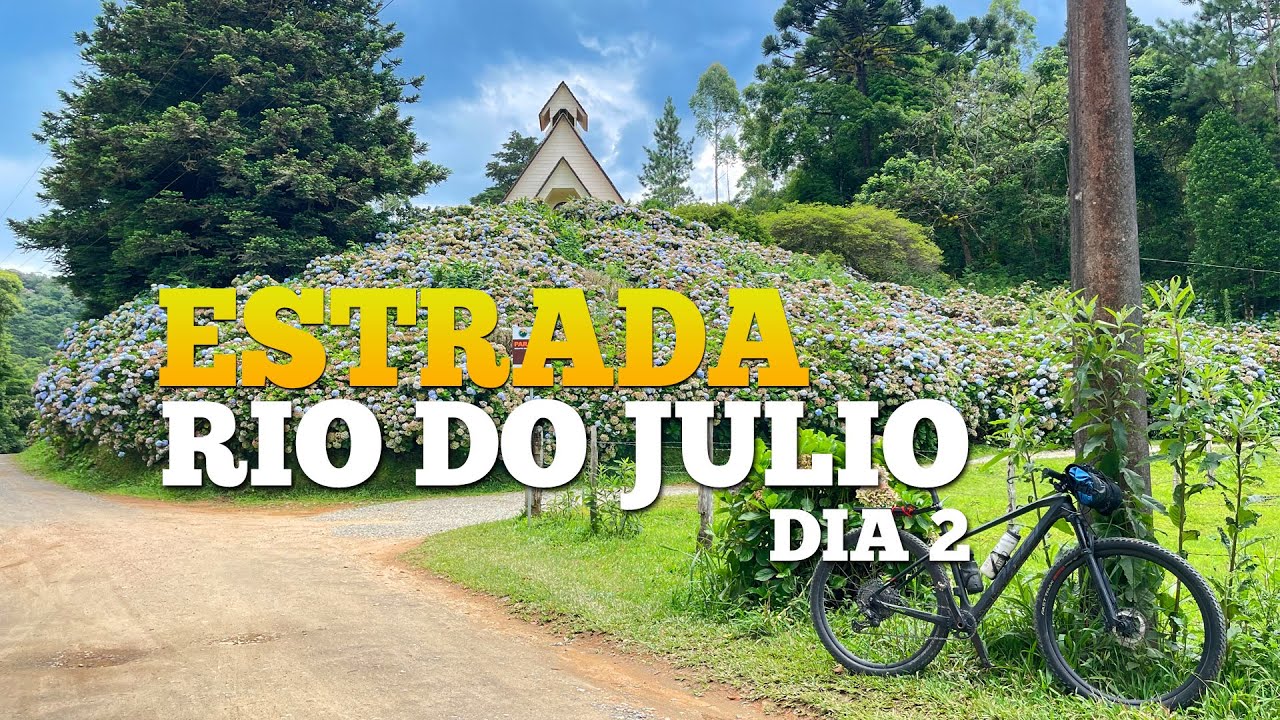 ESTRADA RIO DO JULIO - CIRCUITO VALE DOS ENCANTOS - DIA 2