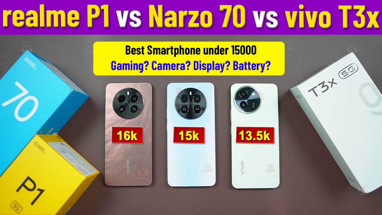 vivo T3x vs Narzo 70 vs realme P1 | Best Smartphone under 15000 for Gaming & Camera | Narzo 70 vs P1