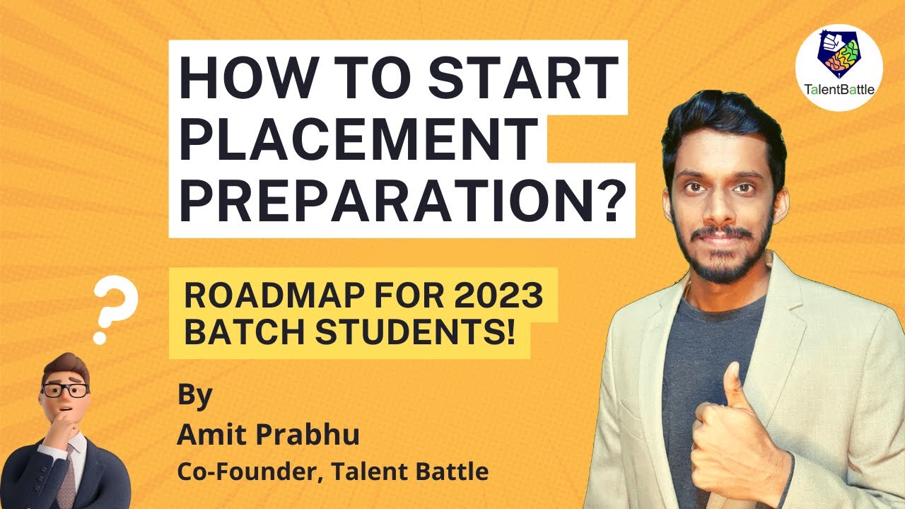 How to Start Placement Preparation? Aptitude | Coding | Interview | Company Specific Preparation