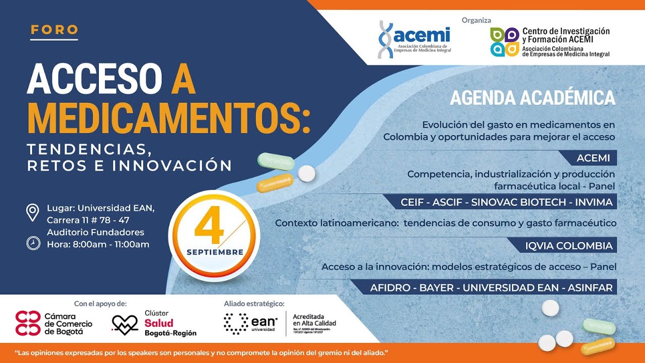 ACCESO A MEDICAMENTOS EN COLOMBIA: RETOS E INNOVACIÓN | FORO | PRODUCCIÓN DE MEDICAMENTOS