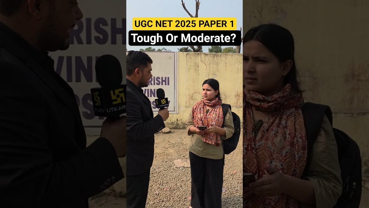 UGC NET Dec 2025 Paper 1: Tough या Moderate? | 