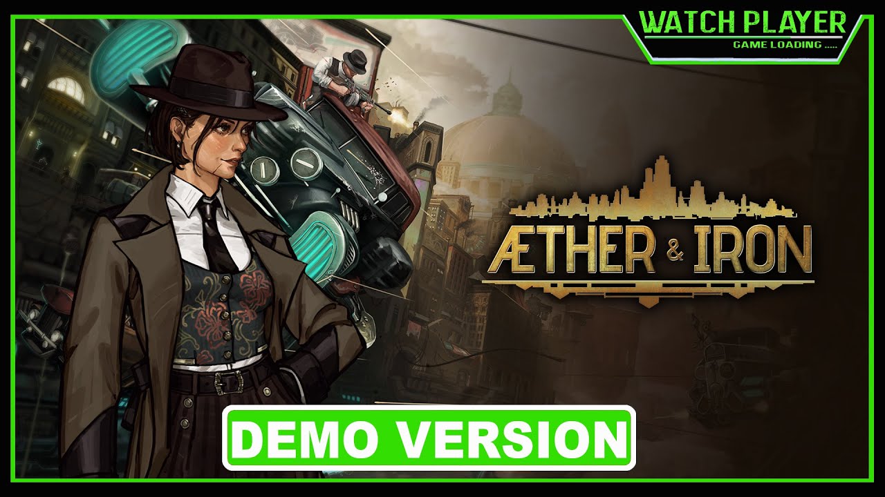 Aether & Iron | Full Demo Gameplay | No Commentary