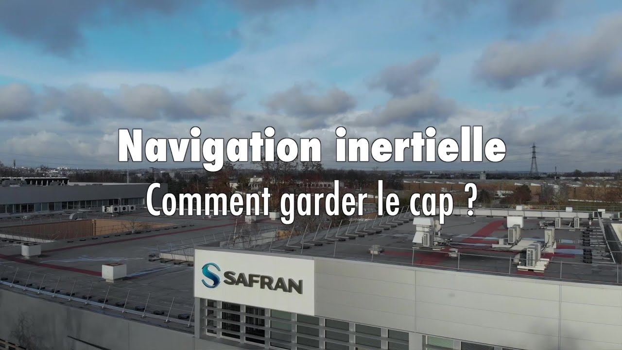 Navigation inertielle : Comment garder le cap !