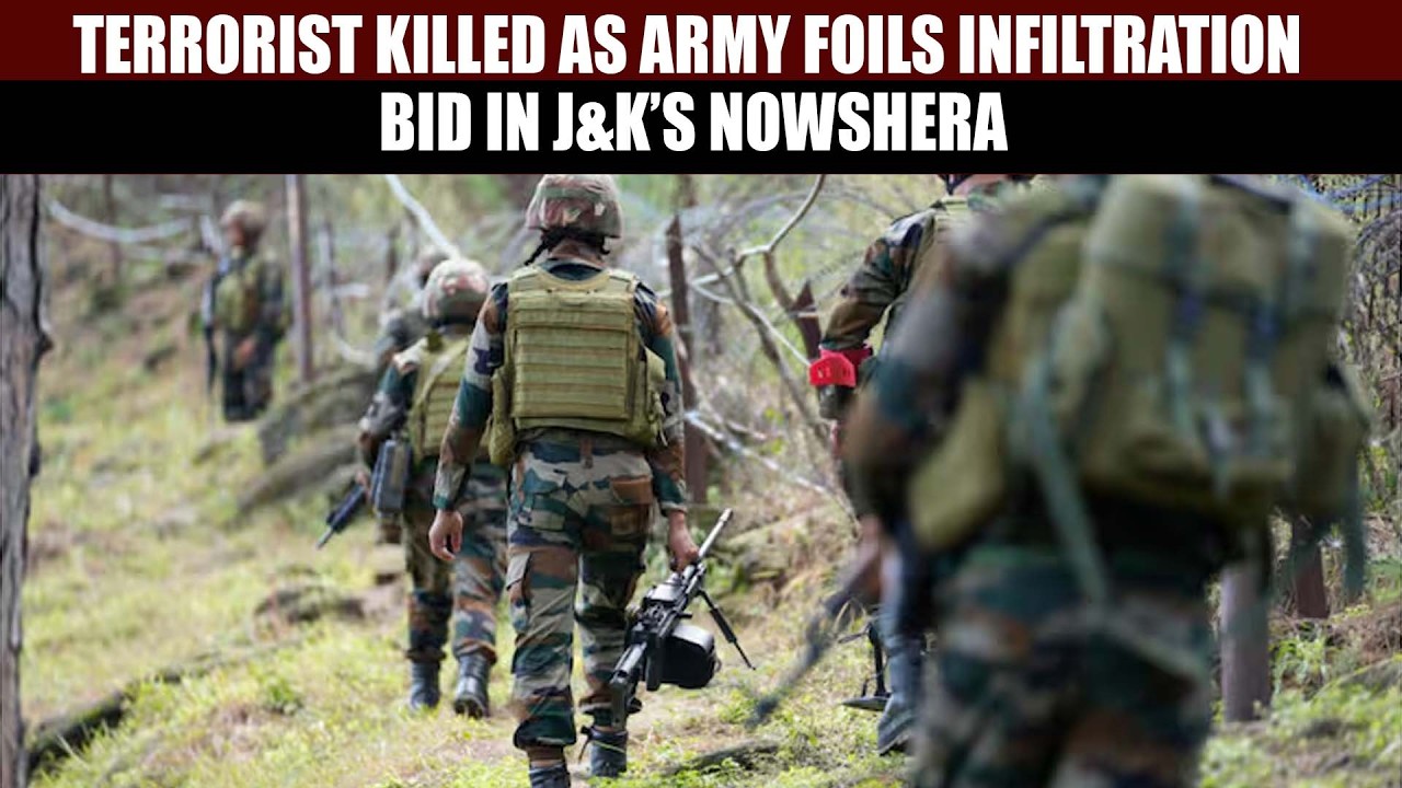 Terrorist Killed As Army Foils Infiltration Bid In J&K’s Nowshera