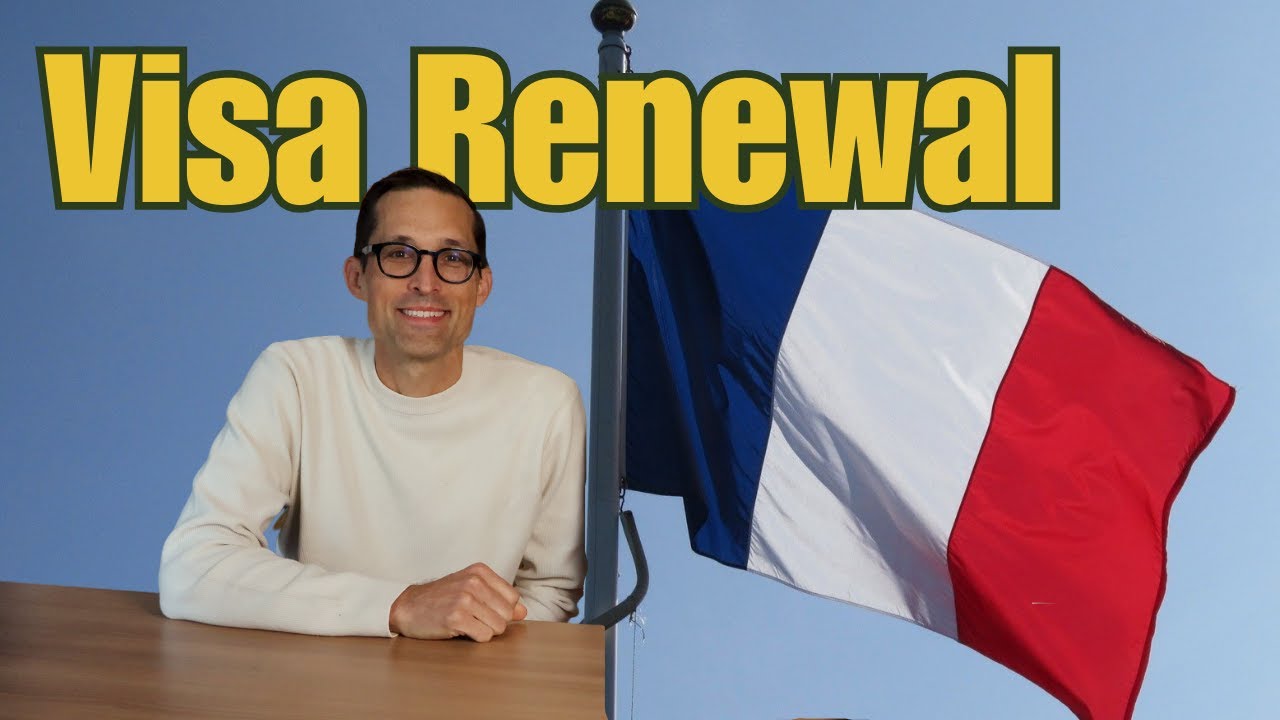 How to Effectively Renew Your French Visa