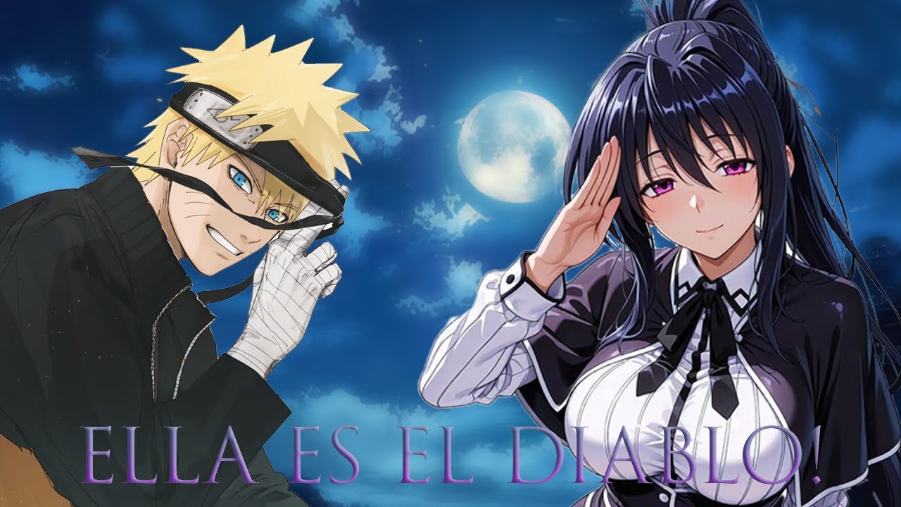 ¡Ella es el diablo!  naruto en dxd (naruto x akeno)