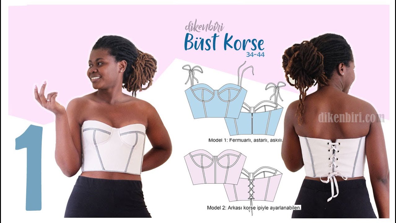 Büstiyer Korse Kalıbı ve Dikim Aşamaları 1 // Bustier Pattern and Sewing DIY