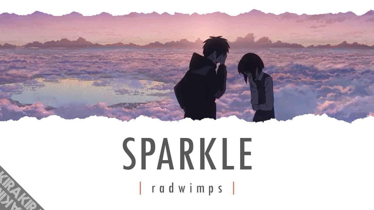 Sparkle 「スパークル」 Lyrics