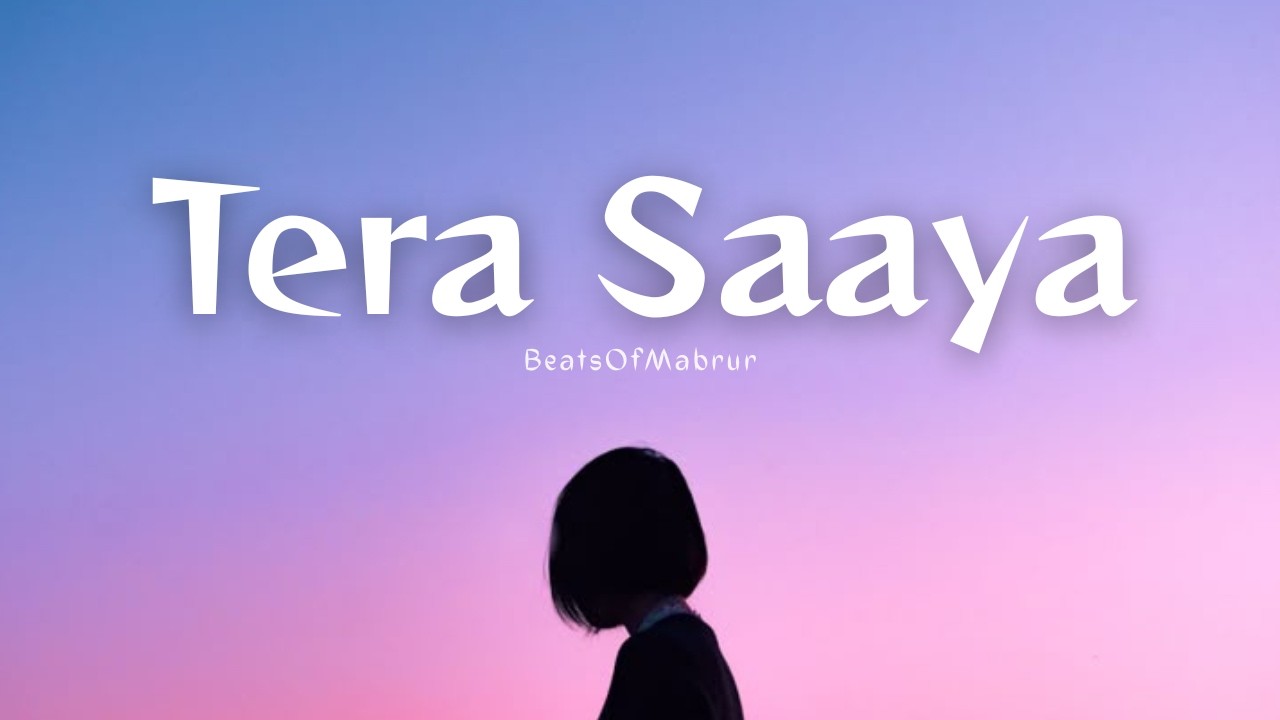 Tera Saaya | New Romantic Song 2026 | Official Music Video #beatsofmabrur