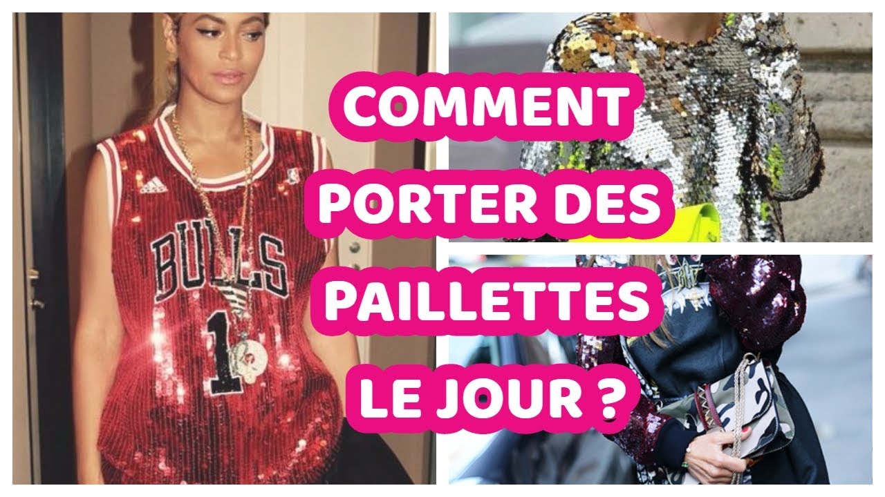COMMENT PORTER DES PAILLETTES AU QUOTIDIEN ? Conseils en style - The Fashion Trustee