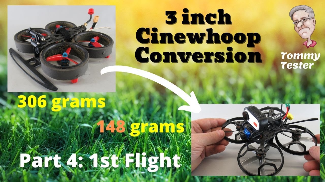 FPV | PART 4 of 4 | 3 inch Ducted Cinewhoop to Cinelog CL30 frame | 1st Flight