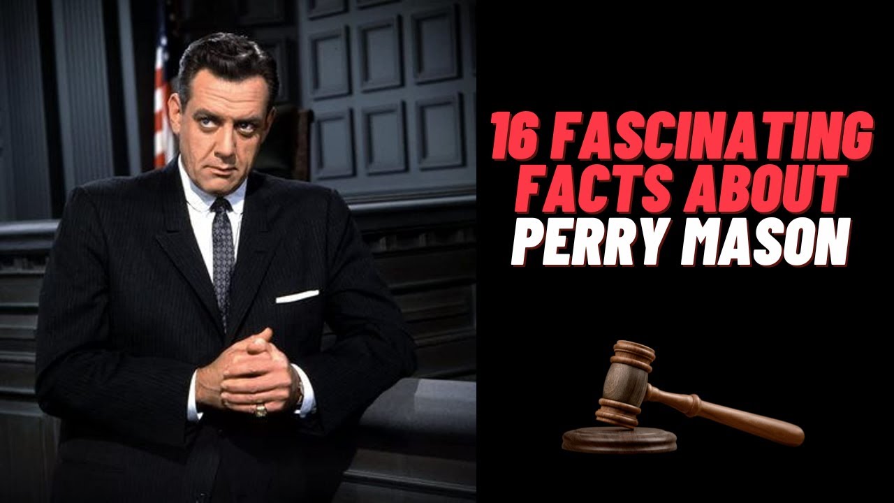 16 Fascinating Facts About Perry Mason