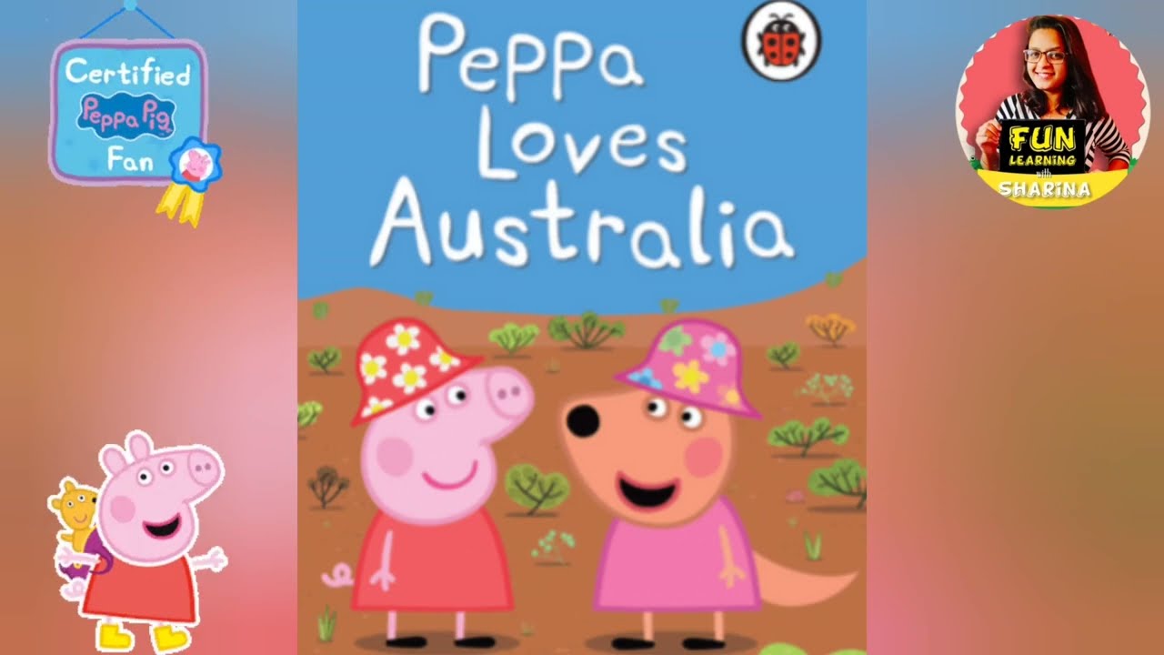 Серия передач про Пеппу и Австралию #funlearningwithsharina #peppapig #peppa #story #australia