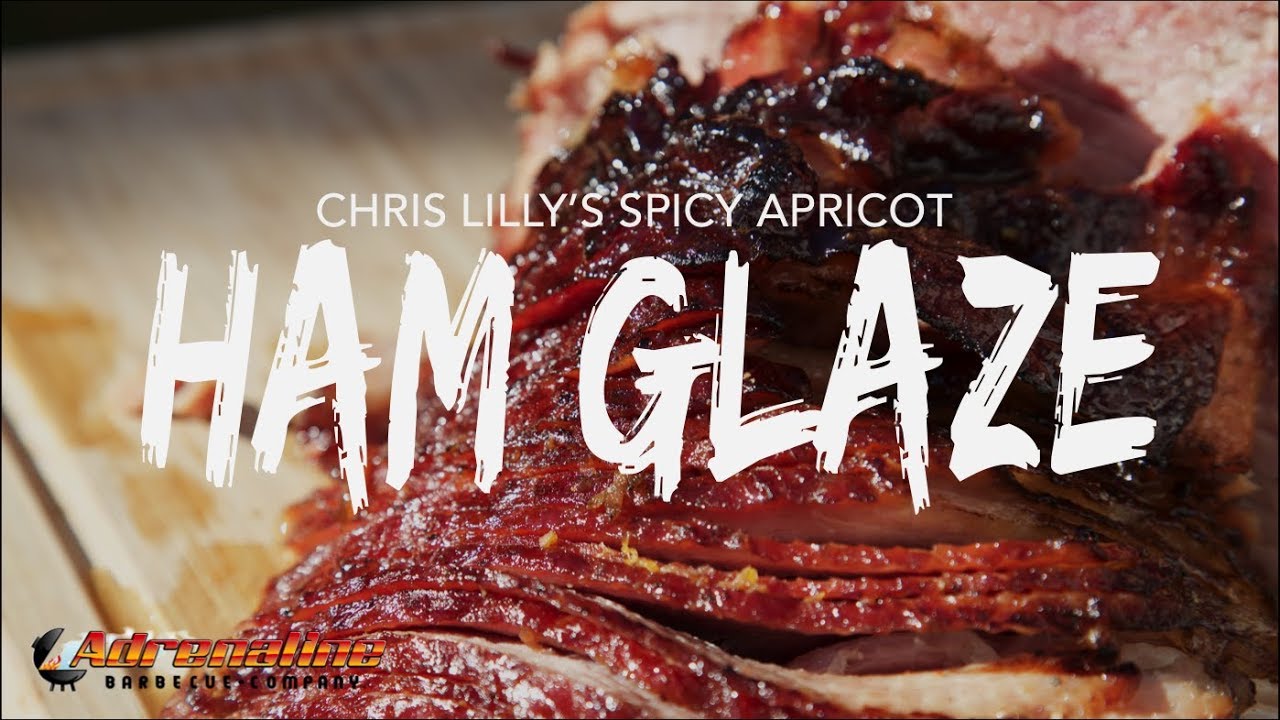 Chris Lilly's Spicy Apricot Glaze - Ham Glaze Recipe - Apricot Ham Glaze