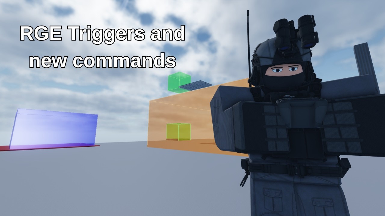 RGE Triggers and New Commands
