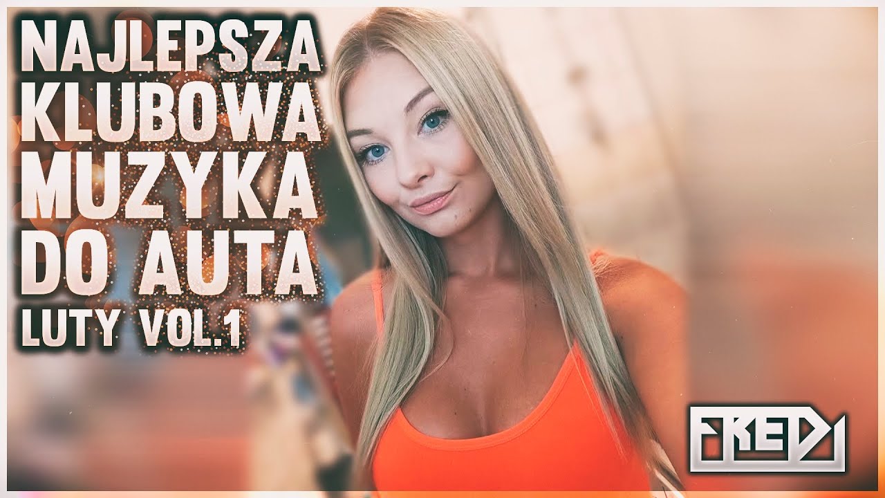 ✅🔥Fredi - NAJLEPSZA KLUBOWA MUZYKA DO AUTA🚗 Vol.1⚠ - LUTY 2025🔥✅