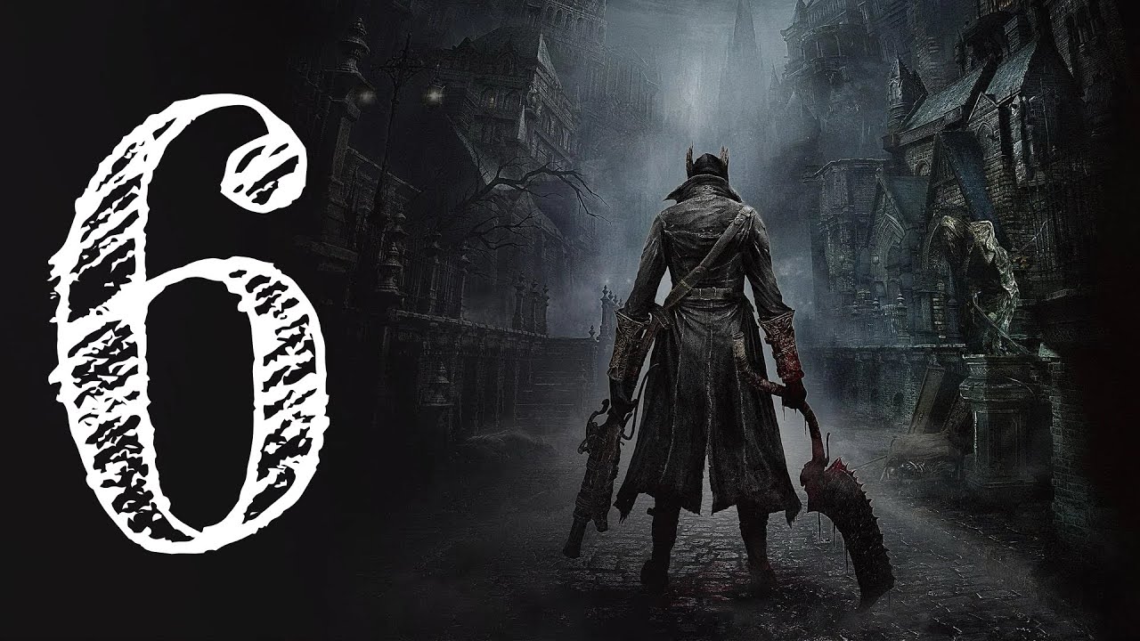 ROM AND THE ONE REBORN - Bloodborne Gameplay Part 6