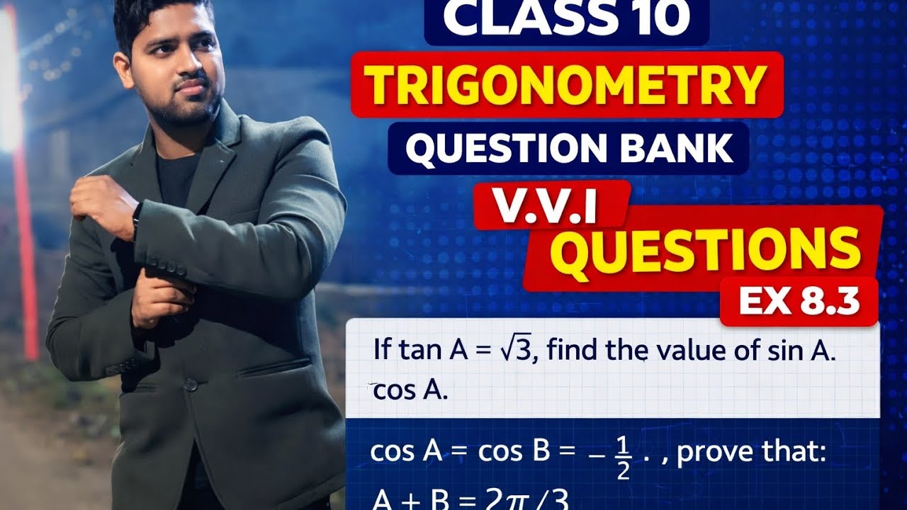 Class 10 Trigonometry Chapter 8.3 | V.V.I Question Bank 2026 | Board Exam Important Questions
