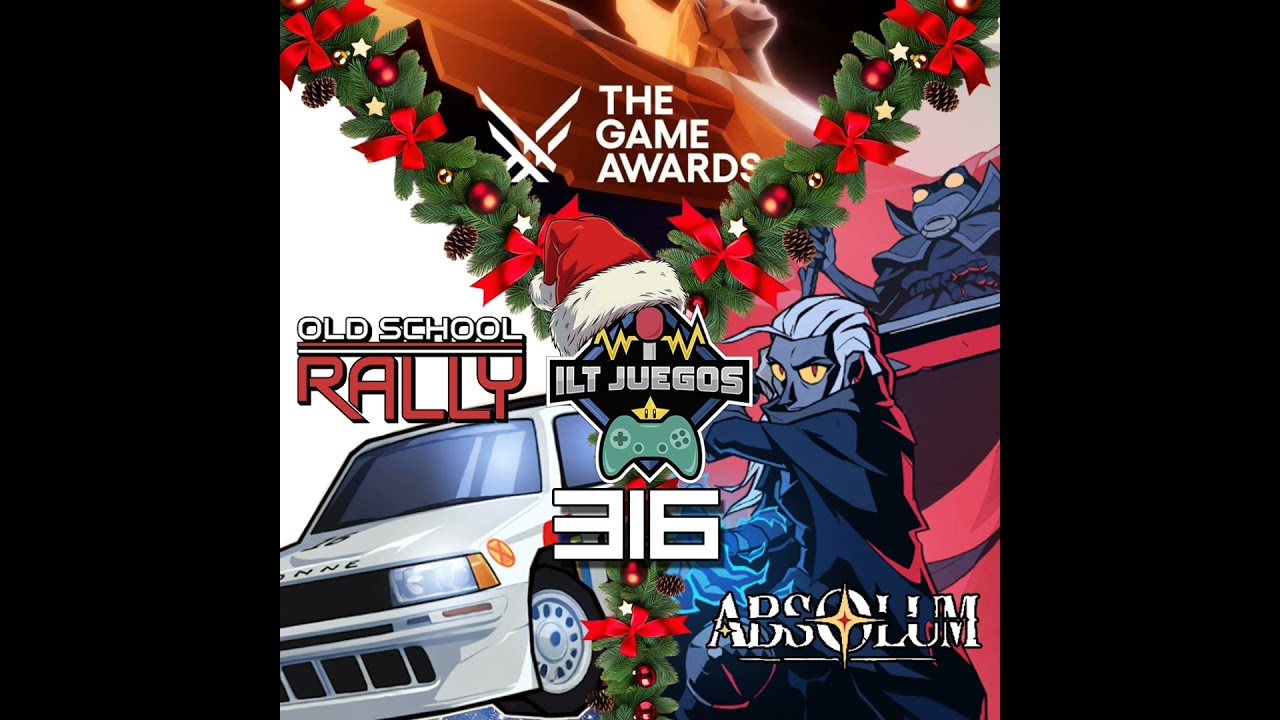 ILT 316 - The Game Awards - Old School Rally - Absolum