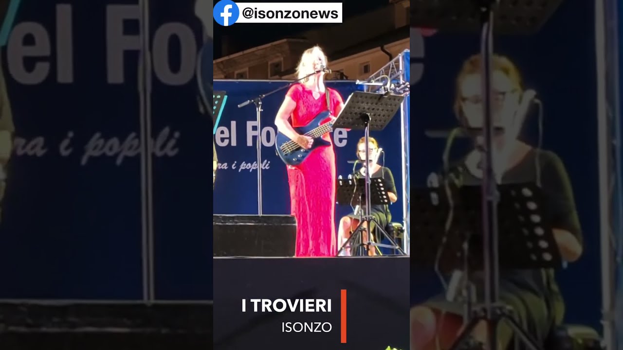 I TROVIERI - ISONZO (Dal palco del 52&deg;Festival del Folklore di Gorizia)
