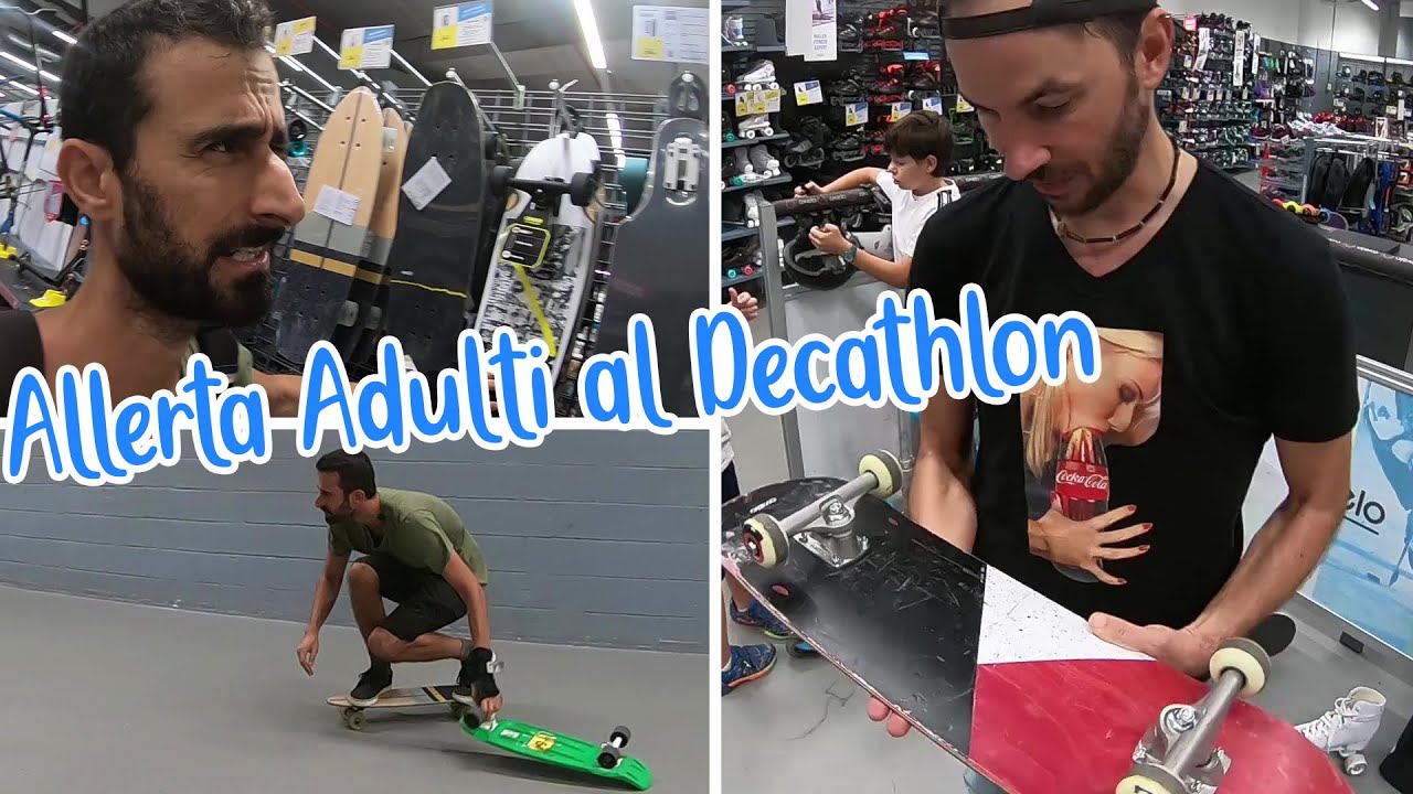 Proviamo gli skate del decathlon