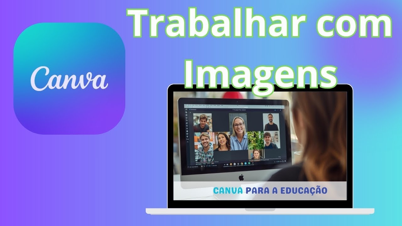 CANVA - Trabalhar com imagens