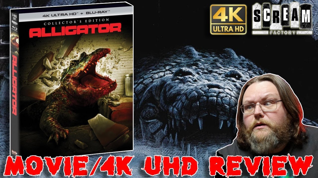 ALLIGATOR (1980) - Movie/4K UHD Review (Scream Factory)
