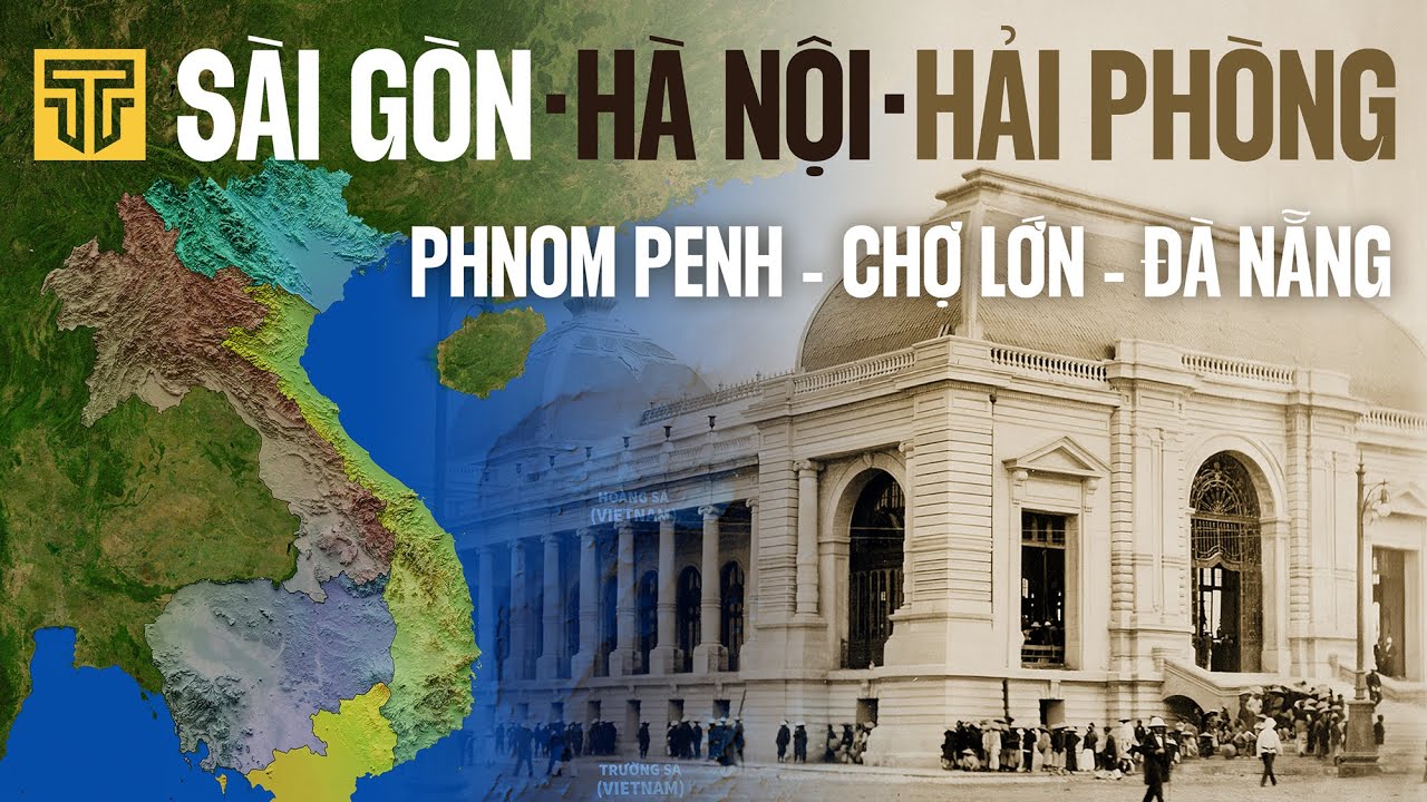 So sánh Sài Gòn, Hà Nội, Hải Phòng, Phnom Penh, Đà Nẵng...