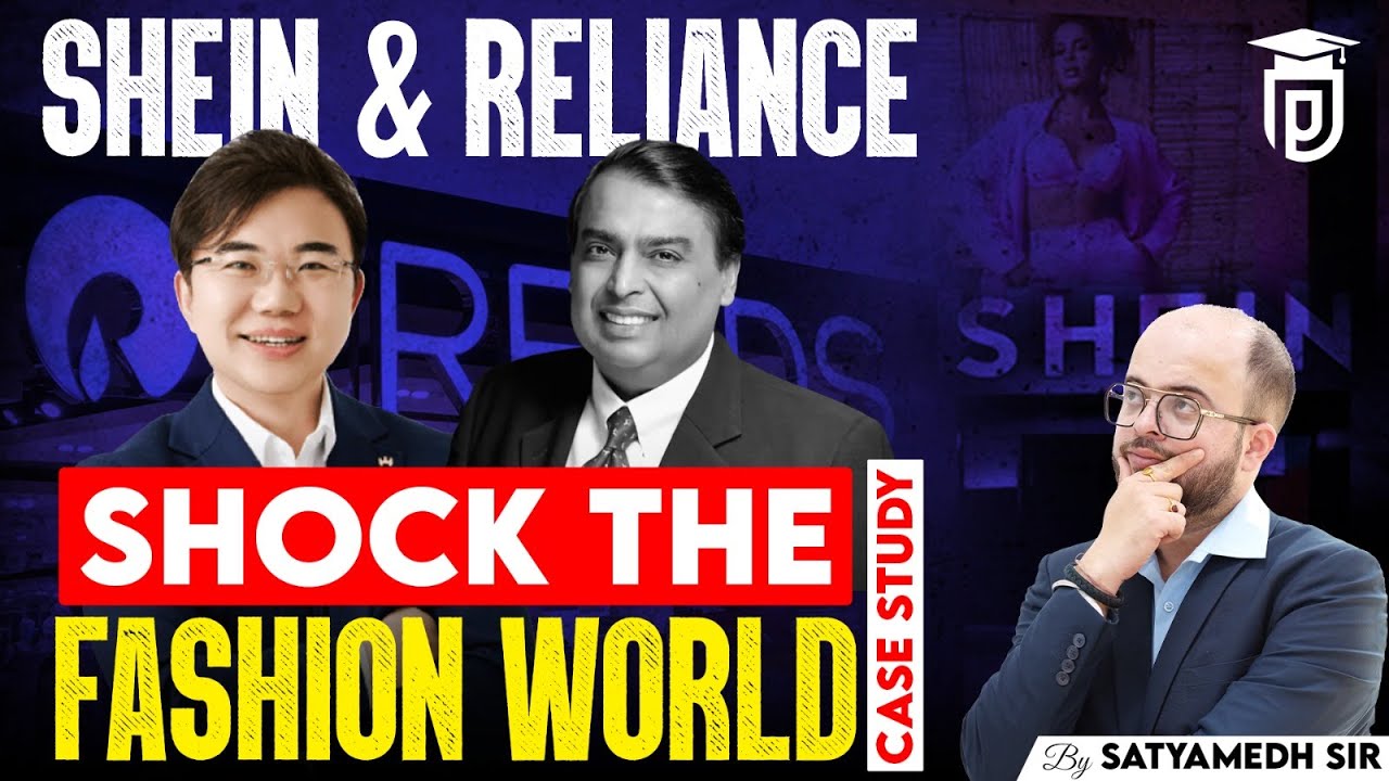 How Reliance & Shein Are Disrupting the Fashion Industry | Plutus Education !